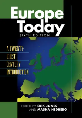 Európa dnes: Úvod do dvadsiateho prvého storočia - Europe Today: A Twenty-First Century Introduction