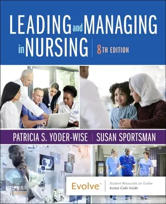 Vedenie a riadenie v ošetrovateľstve - Leading and Managing in Nursing
