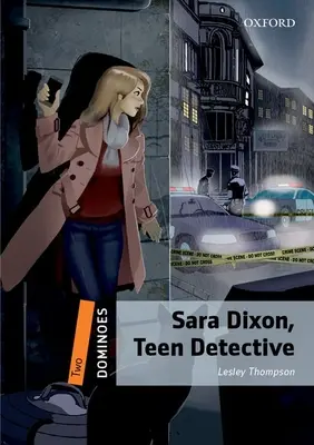 Domino 2e 2 Sara Dixon Teen Detective - Dominoes 2e 2 Sara Dixon Teen Detective