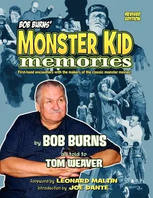Spomienky Boba Burnsa na Monster Kid - Bob Burns' Monster Kid Memories