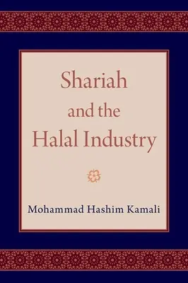 Šaría a halal priemysel - Shariah and the Halal Industry
