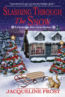 Rezanie snehom: Záhada farmy s vianočnými stromčekmi - Slashing Through the Snow: A Christmas Tree Farm Mystery