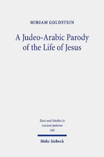 Židovsko-arabská paródia na Ježišov život: Toledot Yeshu Helene Narrative - A Judeo-Arabic Parody of the Life of Jesus: The Toledot Yeshu Helene Narrative