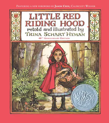 Červená čiapočka (vydanie k 40. výročiu) - Little Red Riding Hood (40th Anniversary Edition)