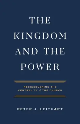 Kráľovstvo a moc - The Kingdom and the Power