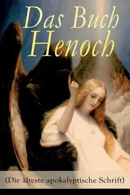 Kniha Henochova (Najstarší apokalyptický spis): tiopický text - Das Buch Henoch (Die lteste apokalyptische Schrift): thiopischer Text