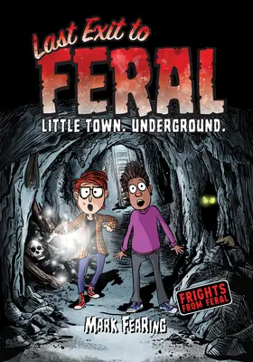 Posledný východ do Feralu - Last Exit to Feral