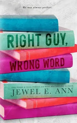 Správny chlap, nesprávne slovo - Right Guy, Wrong Word