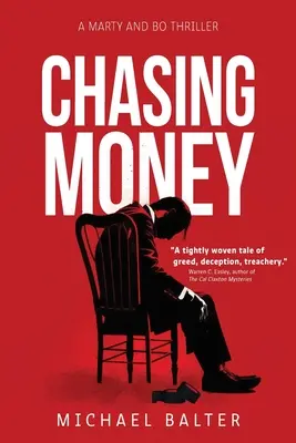 Honba za peniazmi - Chasing Money