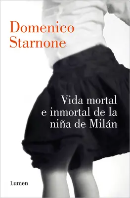 Vida Mortal E Inmortal de la Nia de Miln / Smrteľný a nesmrteľný život dievčaťa z Milána - Vida Mortal E Inmortal de la Nia de Miln / The Mortal and Immortal Life of the Girl from Milan