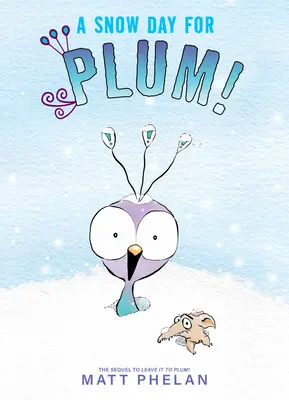 Snehový deň pre Slivku! - A Snow Day for Plum!