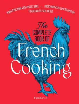 Kompletná kniha francúzskej kuchyne - The Complete Book of French Cooking