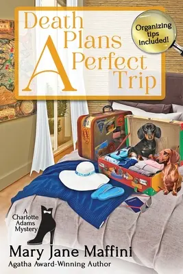 Smrť plánuje dokonalý výlet - Death Plans a Perfect Trip