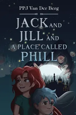 Jack a Jill a miesto zvané Phill - Jack and Jill and Place called Phill