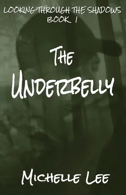 Spodná časť tela - The Underbelly