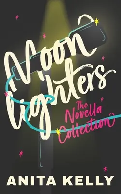Moonlighters: zbierka noviel - Moonlighters: a novella collection