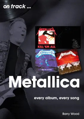 Metallica: Každý album, každá pieseň - Metallica: Every Album, Every Song