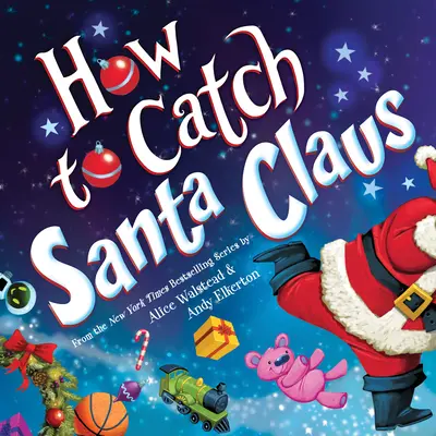 Ako chytiť Santa Clausa - How to Catch Santa Claus