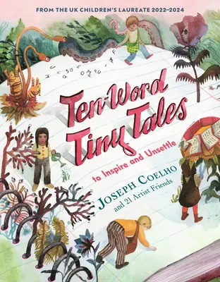 Desať slovných rozprávok: Na inšpiráciu a rozptýlenie - Ten-Word Tiny Tales: To Inspire and Unsettle