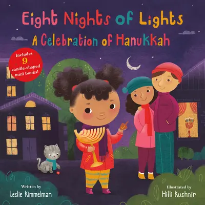 Osem svetelných nocí: Oslava Chanuky - Eight Nights of Lights: A Celebration of Hanukkah