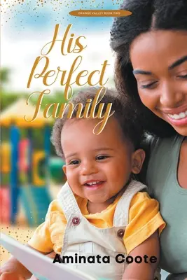 Jeho dokonalá rodina - His Perfect Family