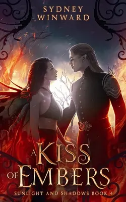Bozk z ohňa - A Kiss of Embers