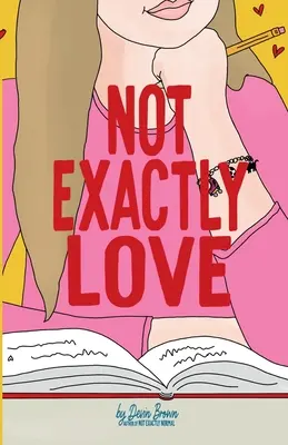 Nie práve láska - Not Exactly Love