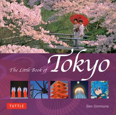 Malá kniha o Tokiu - The Little Book of Tokyo