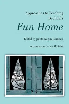 Prístupy k vyučovaniu Bechdelovej hry Fun Home - Approaches to Teaching Bechdel's Fun Home