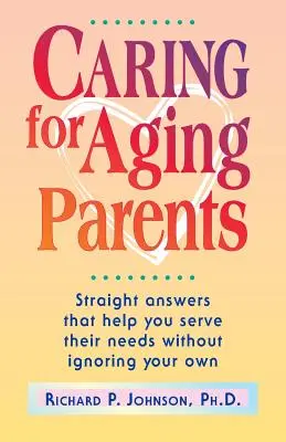 Starostlivosť o starnúcich rodičov - Caring for Aging Parents