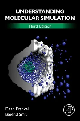 Pochopenie molekulárnej simulácie: Od algoritmov k aplikáciám - Understanding Molecular Simulation: From Algorithms to Applications