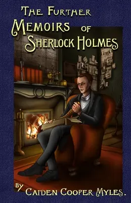 Ďalšie spomienky Sherlocka Holmesa - The Further Memoirs of Sherlock Holmes