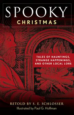 Strašidelné Vianoce: A iné strašidelné sviatky - Spooky Christmas: And Other Haunted Holidays