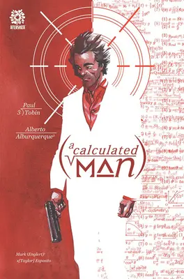 Vypočítavý muž - A Calculated Man