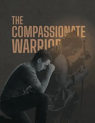 Súcitný bojovník - The Compassionate Warrior