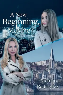 Možno nový začiatok? - A New Beginning, Maybe?