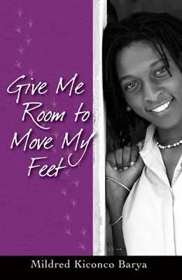 Dajte mi priestor na pohyb nôh - Give Me Room to Move My Feet