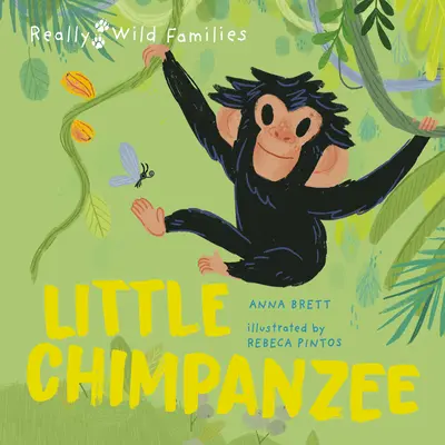 Malý šimpanz: Deň v živote malého šimpanza - Little Chimpanzee: A Day in the Life of a Baby Chimp