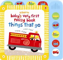 Prvá hlučná kniha pre bábätko Veci, ktoré idú - Baby's Very First Noisy Book Things That Go