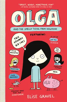 Olga a smradľavá vec odnikiaľ - Olga and the Smelly Thing from Nowhere
