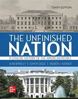 Nedokončený národ: Stručné dejiny amerického národa, 2. diel - Unfinished Nation: A Concise History of the American People Volume 2