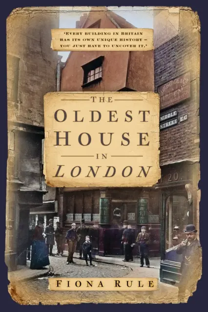 Najstarší dom v Londýne - Oldest House in London