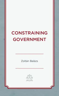 Obmedzenie vlády - Constraining Government