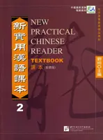 Nová praktická čínska čítanka zv. 2 - učebnica (tradičné znaky) - New Practical Chinese Reader vol.2 - Textbook (Traditional  characters)