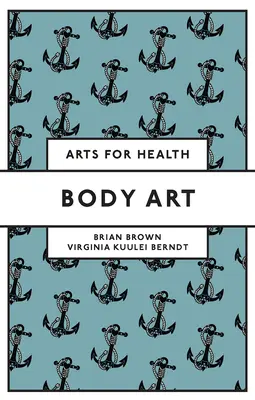 Umenie tela - Body Art