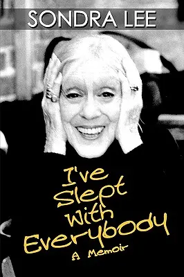 Spal som s každým: A Memoir - I've Slept with Everybody: A Memoir