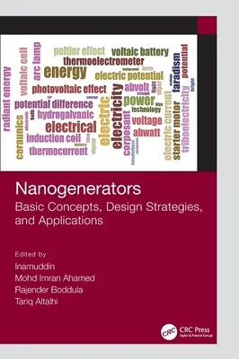 Nanogenerátory: Základné koncepty, konštrukčné stratégie a aplikácie - Nanogenerators: Basic Concepts, Design Strategies, and Applications