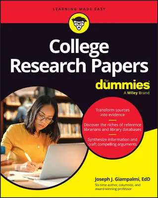 Vysokoškolské výskumné práce pre hlupákov - College Research Papers for Dummies
