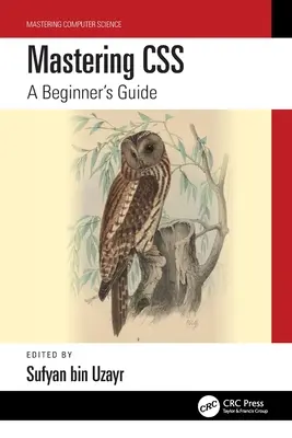 Zvládnutie CSS: Ovládnutie CSS: Príručka pre začiatočníkov - Mastering CSS: A Beginner's Guide