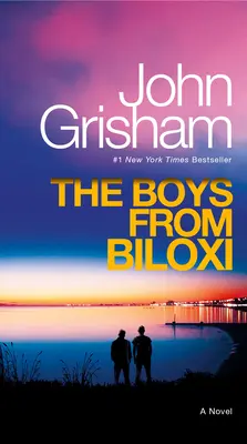 Chlapci z Biloxi: Právnický triler - The Boys from Biloxi: A Legal Thriller